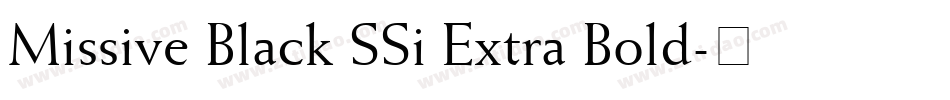 Missive Black SSi Extra Bold字体转换